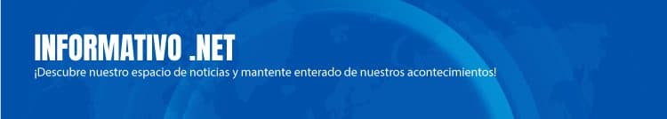 Informativo .NET: descubre nuestro espacio de noticias y mantente enterado de nuestros acontecimientos